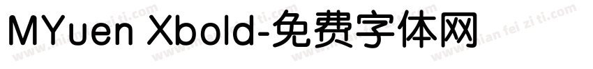 MYuen Xbold字体转换